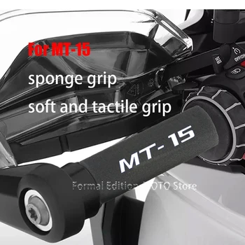 Для MT-15 Губчатая ручка для руля мотоцикла, Антивибрационные ручки для MT-15, аксессуары