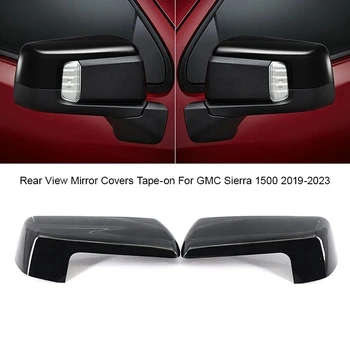 Накладки на Зеркала заднего вида для Переоборудования автомобиля Для GMC Sierra 1500 2019-2023 94469253 84469252